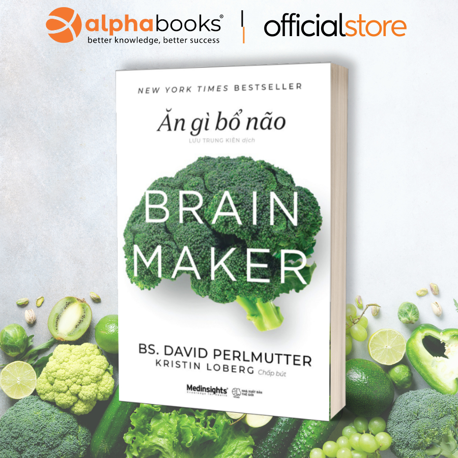 Sách - BRAIN MAKER - Ăn Gì Bổ Não (Medinsights)