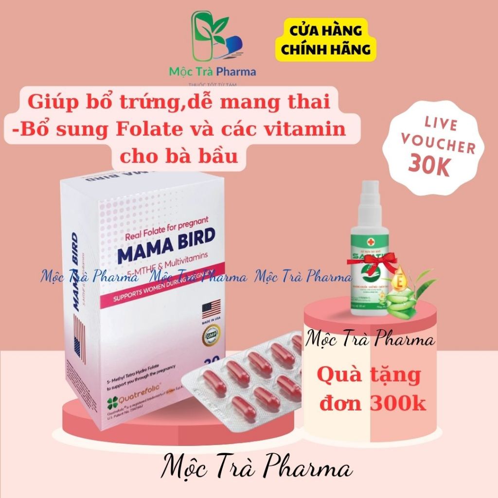 [Nhập khẩu Mỹ] Viên Uống Mama Bird 5MTHF-Hộp 30v- giúp hỗ trợ bổ trứng, tăng thụ thai, vô sinh hiếm muộn