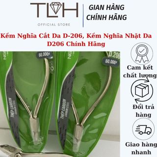 Kềm nghĩa cắt da d-206, kềm nghĩa nhặt da d206 chính hãng