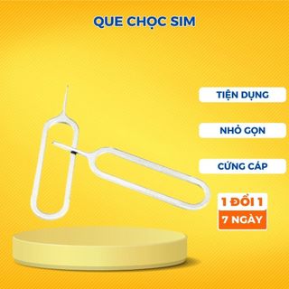 Que chọc sim nhỏ gọn tiện lợi dụng cụ tháo sim điện thoại Huy Khánh