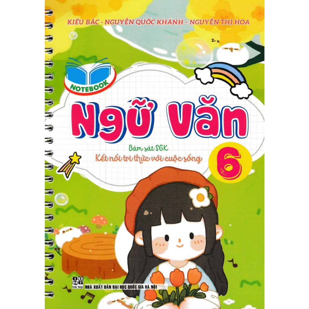 SỔ TAY NOTEBOOK NGỮ VĂN 6 (BÁM SÁT SGK KẾT NỐI TRI THỨC VỚI CUỘC SỐNG) - HAB