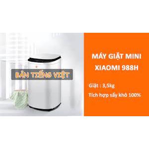  Máy giặt mini Xiaomi 988H giặt và sấy khô | Phiên bản Tiếng Việt 