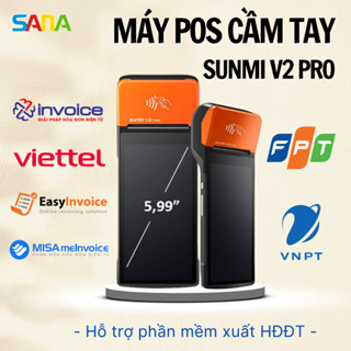 Máy POS Cầm Tay SUNMI V2 Pro hỗ trợ phần mềm xuất hóa đơn điện tử