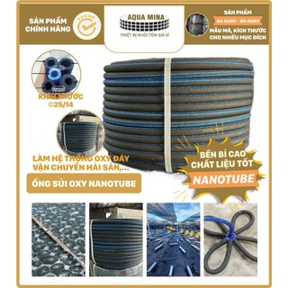Ống Oxy nano tube 25mm (cuộn 10m)