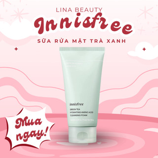 Sữa Rửa Mặt Innisfree Trà Xanh Green Tea Cleansing Foam