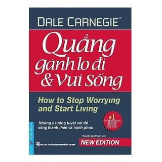 Sách - quẳng gánh lo đi và vui sống
