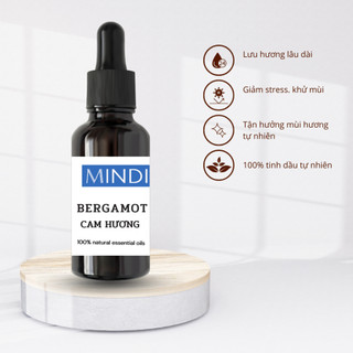 Tinh dầu Cam hương Bergamot oil - MINDI Essential Oil