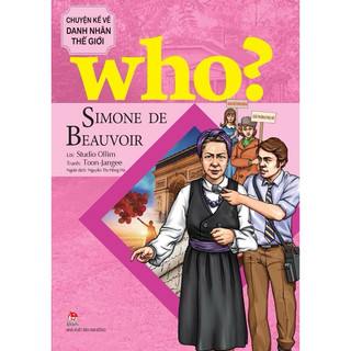Sách-Who? Chuyện kể về danh nhân thế giới - Simone de Beauvoir (Kim đồng)