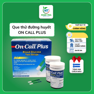 Que thử đường huyết On Call Plus (hộp 25-50 que, giao hàng hỏa tốc) NHẬP KHẨU CHÍNH HÃNG, date xa