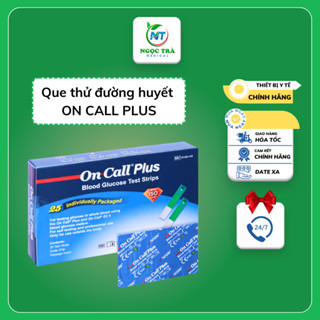  Que thử đường huyết On call plus HÀNG CHÍNH HÃNG  Hộp 25 que  MẪU MỚI DATE XA 2025 giao hàng siêu tốc 
