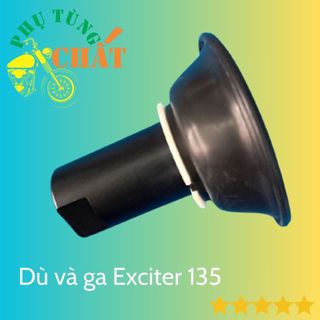 Bộ dù và ga Exciter 135 sản xuất theo chuẩn nguyên bản, giúp tiết kiệm xăng, Made in Việt Nam - Phụ Tùng Chất
