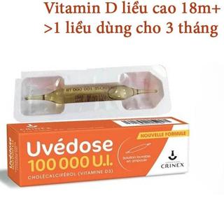 Vitamin D3 Uvedose Liều Cao 100000 UI-Của Pháp Cho Bé 1 Liều Cho 3 Tháng