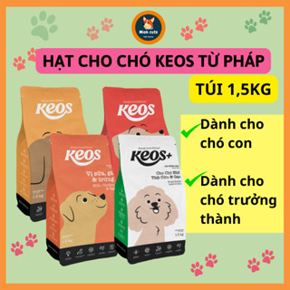  Hạt thức ăn Keos dành cho chó mọi lứa tuồi 1,5KG 