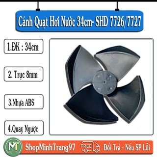 Cánh quạt hơi nước 34cm trục 8 quay ngược | Cánh quạt hơi nước SUNHOUSE SHD 7726 7727