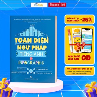 Sách - Chinh phục toàn diện Ngữ pháp tiếng Anh bằng Infographic - Tập 1