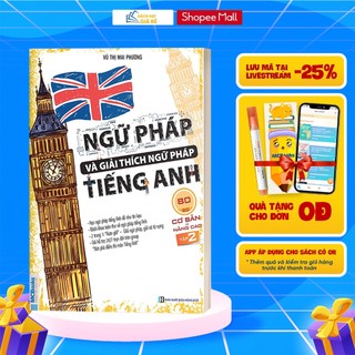 Sách - Ngữ Pháp Và Giải Thích Ngữ Pháp Tiếng Anh Cơ Bản Và Nâng Cao 80/20 Tập 1