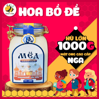 Mật Ong Bồ Đế Núi Trường Bạch Honey MEA Trọng Lượng 1KG - Hàng Cao Cấp Nhập Khẩu Nga - Mật Ong Rưng Nguyên Chất 100%
