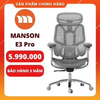 Manson E3 Pro 4.0 - Ghế Xoay Văn Phòng Công Thái Học - BẢO HÀNH 3 NĂM