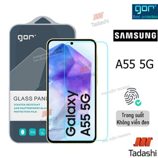 Kính Cường Lực Gor Samsung A55 5G/ A56 5G,Galaxy A54 5G/ A53 5G Trong Suốt Không Viền Đen, 9H Vát 2.5D - Hãng GOR