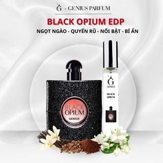 Nước Hoa Nữ Black Opium chai chiết 10ml 20ml Hương Thơm Cafe Vani Ngọt Ngào, Quyến Rũ, Sang Trọng - Genius Perfume