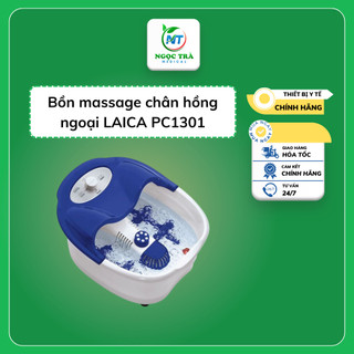 Bồn masage chân hồng ngoại Laica PC1301 - Hàng chính hãng