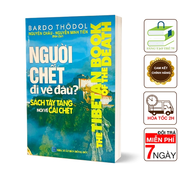 Sách - Người Chết Đi Về Đâu?