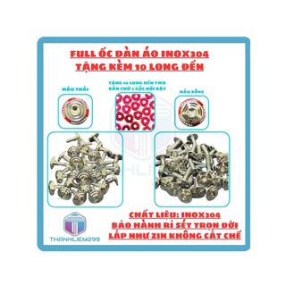 Full ốc dàn áo inox304 tặng 10 long đền đỏ