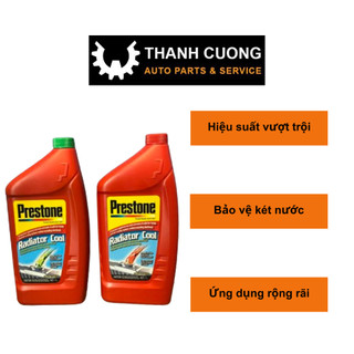 Nước Làm Mát, Nước Giải Nhiệt Két Nước Động Cơ Xe Ô tô Du lịch Màu Xanh, Đỏ...Loại Xịn Thương Hiệu Mỹ Prestone Chai 1lít