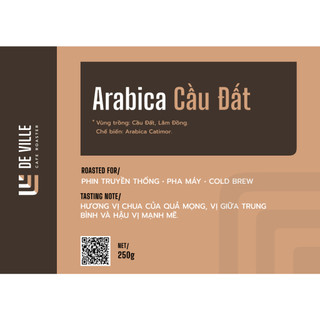 [Hỏa Tốc6] Cà Phê Arabica Cầu Đất (100% Arabica Catimor) - Cà Phê Rang Xay Nguyên Chất - DeVille Cafe Roastery