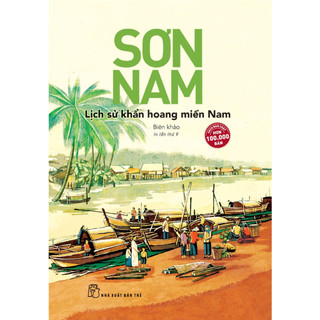 Sách - sơn nam - lịch sử khẩn hoang miền nam
