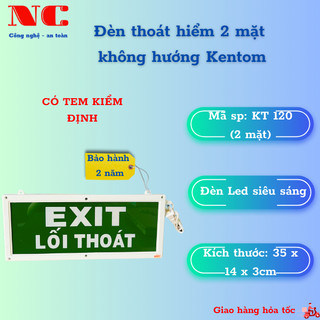 Đèn thoát hiểm, đèn exit khẩn cấp, đèn lối thoát Kentom có tem kiểm định
