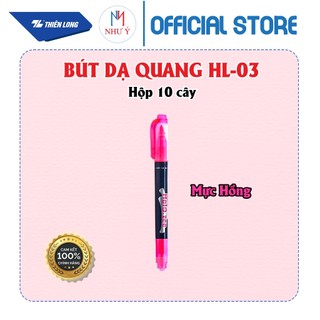 [HỘP 10 CÂY] Bút Dạ Quang Thiên Long HL-03 (Hàng Chính Hãng Công Ty)