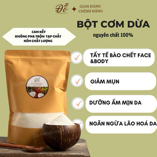 100G; 250G bột cơm dừa làm đẹp handmade , tẩy tế bào chết, giảm mụn viêm, tắm trắng và dưỡng ẩm da
