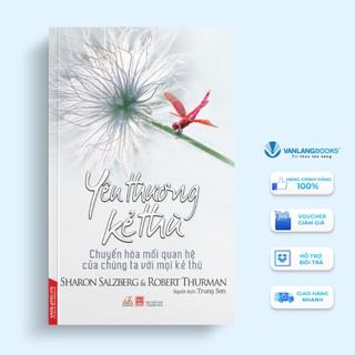 Sách - yêu thương kẻ thù - chuyển hóa mối quan hệ của chúng ta với mọi kẻ thù - vanlangbooks