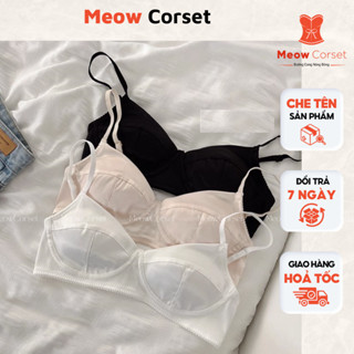 Áo bra lụa mềm mút mỏng không gọng ôm ngực thoải mái 220 [MEOW Corset]