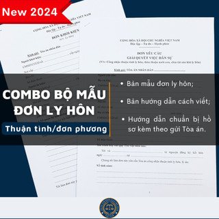 Combo Mẫu đơn ly hôn thuận tình và đơn phương mới nhất