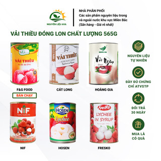 Vải Thiều Ngâm Nước Đường 565G - (Đủ loại) Ăn trực tiếp, dùng làm pha chế, chế biến món ăn
