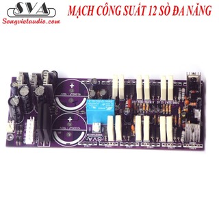 Mạch công suất 12 sò liền nguồn đa năng