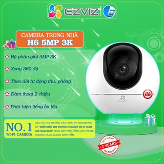 Camera wifi Ezviz H6 5MP 3K chính hãng, đàm thoại 2 chiều, xoay 360 độ