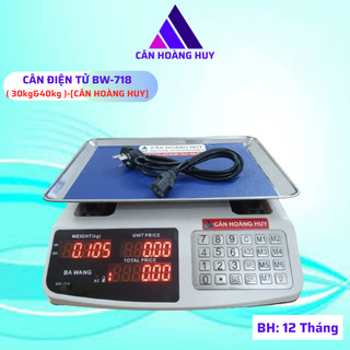 Cân điện tử tính tiền  BAWANG-BW718-(40kg/0,5) được làm bằng inox không gỉ dùng cho cân hàng hóa,[ CÂN HOÀNG HUY ]
