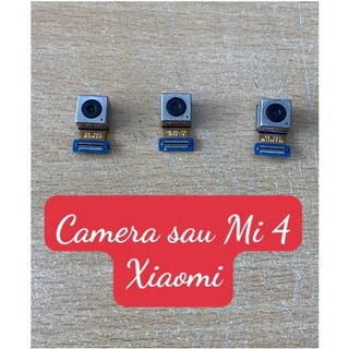 Camera sau Mi4 Xiaomi,thay thế