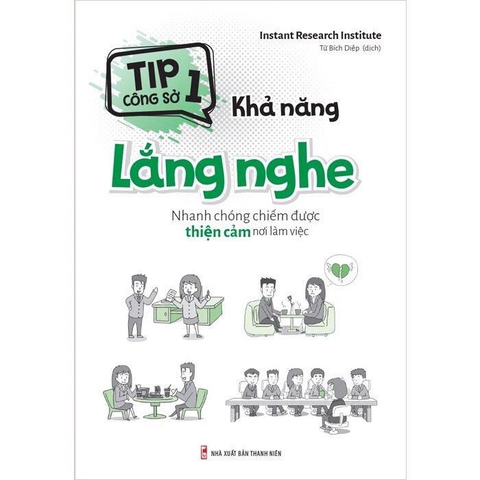 Sách: Tip Công Sở 1 - Khả Năng Lắng Nghe