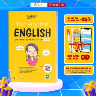 Sách - Your Very First English Tự Học Nghe Nói Tiếng Anh Chuẩn Dễ Nhanh Volume 1
