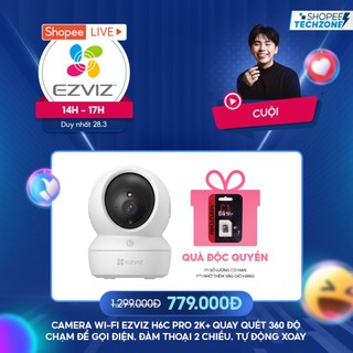 Camera WI-FI EZVIZ H6c Pro 2K+ Quay Quét 360 Độ, Chạm để gọi điện, Đàm thoại 2 chiều, Tự động xoay