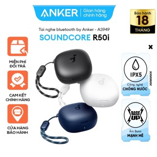 Tai Nghe Bluetooth Anker - R50i True Wireless Earbuds Earphone - A3949 - Trắng/Đen/Xanh - Bảo hành 18 tháng
