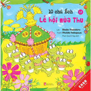 Sách Combo Ehon Nhật Bản 10 Chú Ếch Phần 3 - TB 2024 (Tập 13 - 18)