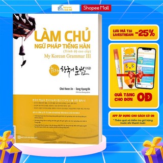 Sách - Làm Chủ Ngữ Pháp Tiếng Hàn Trình Độ Cao Cấp