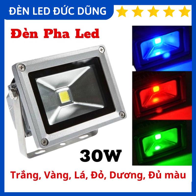 Đèn Pha Led Công Suất 30W (Trắng, Vàng, Dương, Lá, Đỏ, Đổi Màu)
