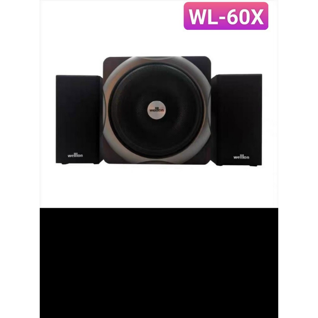 loa vi tính WELLLON WL-30 K,WL-60  loa vi tính  bluetooth , loa vi tính 2.1 ,hai loa vệ tinh kèm sub