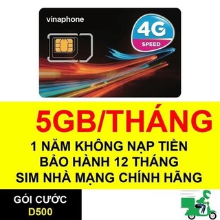 Sim Vina 4G D500 Trọn Gói 1 Năm Khuyến Mại 5Gb/Tháng 60GB/Năm - Không Cần Nạp Thẻ - Cam Kết Trọn Gói Cả Năm
